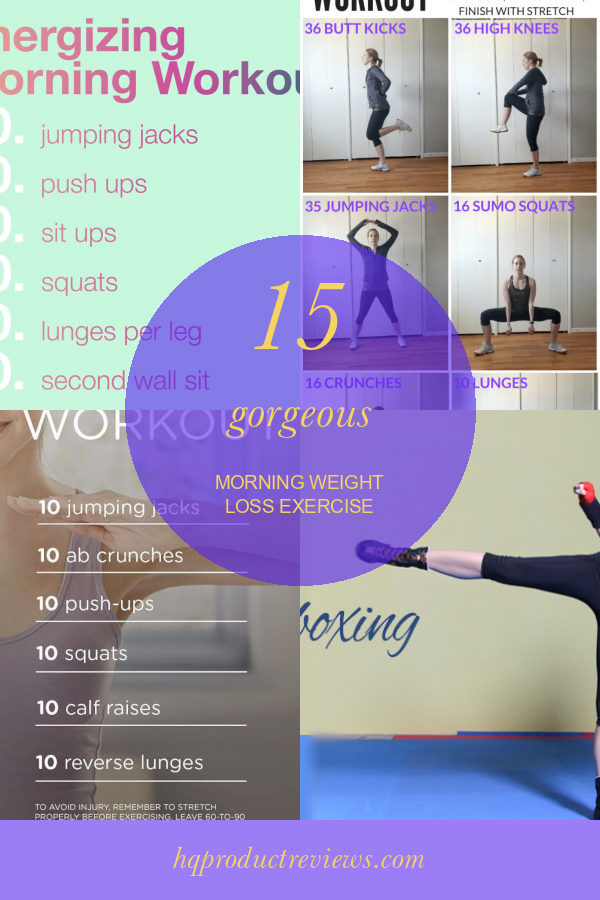 15 Morning Weight Loss Exercise Best Product Reviews